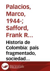 Portada:Historia de Colombia: país fragmentado, sociedad dividida - Guía bibliográfica y selectiva e Índices