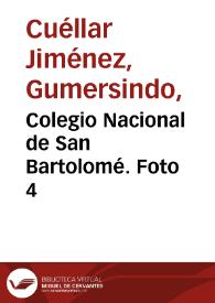 Portada:Colegio Nacional de San Bartolomé. Foto 4