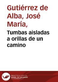 Portada:Tumbas aisladas a orillas de un camino