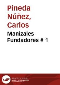 Portada:Manizales - Fundadores # 1