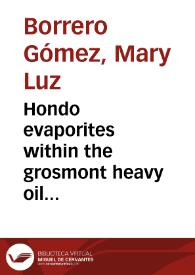 Portada:Hondo evaporites within the grosmont heavy oil carbonate platform, Alberta, Canada = Hondo Evaporites dentro de Grosmont,una plataforma de carbonatos con crudo pesado, Alberta, Canada