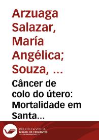 Portada:Câncer de colo do útero: Mortalidade em Santa Catarina– brasil, 2000 a 2009