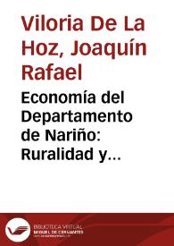 Portada:Economía del Departamento de Nariño: Ruralidad y aislamiento geográfico