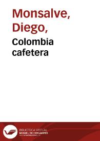 Portada:Colombia cafetera