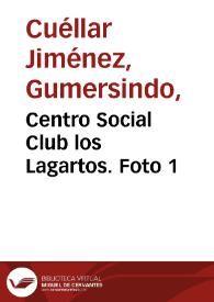 Portada:Centro Social Club los Lagartos. Foto 1