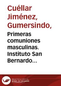 Portada:Primeras comuniones masculinas. Instituto San Bernardo de la Salle. Foto 3