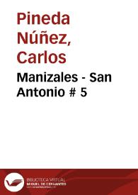 Portada:Manizales - San Antonio # 5