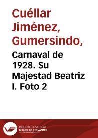 Portada:Carnaval de 1928. Su Majestad Beatriz I. Foto 2