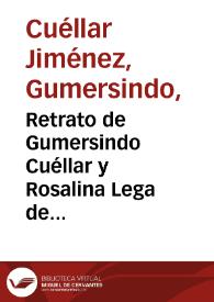 Portada:Retrato de Gumersindo Cuéllar y Rosalina Lega de Cuéllar. Foto 1