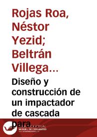 Portada:Diseño y construcción de un impactador de cascada para la determinación de tamaño de material particulado atmosférico en el aire