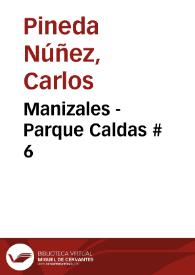 Portada:Manizales - Parque Caldas # 6