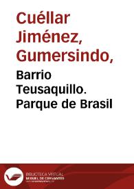 Portada:Barrio Teusaquillo. Parque de Brasil