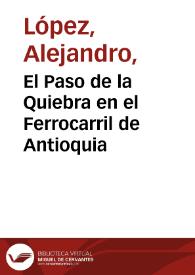 Portada:El Paso de la Quiebra en el Ferrocarril de Antioquia