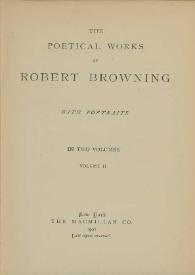 Portada:The poetical works. Volume II / of Robert Browning