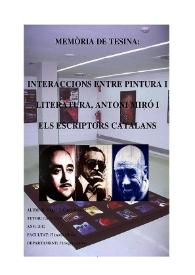 Portada:INTERACCIONS ENTRE PINTURA I LITERATURA, ANTONI MIRÓ I ELS ESCRIPTORS CATALANS / Antoni Miró ; Miquel Cruz