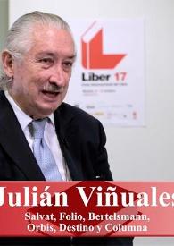 Portada:Entrevista a Julián Viñuales (Salvat, Folio, Bertelsmann, Orbis, Destino y Columna)