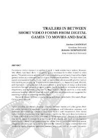 Portada:Trailers in between short video forms from digital games to movies and back / Enrico Gandolfi y Roberto Semprebene