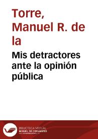 Portada:Mis detractores ante la opinión pública