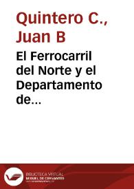 Portada:El Ferrocarril del Norte y el Departamento de Cundinamarca: alegato del abogado del departamento