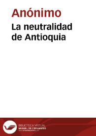 Portada:La neutralidad de Antioquia