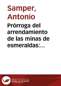 Portada:Prórroga del arrendamiento de las minas de esmeraldas: antecedentes y sentencia