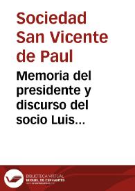 Portada:Memoria del presidente y discurso del socio Luis Martínez Silva, leídos en la sesión solemne celebrada el 24 de julio de 1887