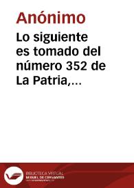 Portada:Lo siguiente es tomado del número 352 de La Patria, periódico de Medellín, correspondiente al viernes 27 de noviembre de 1903