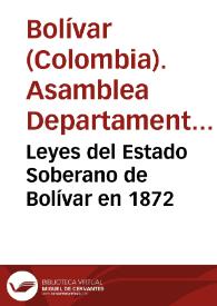 Portada:Leyes del Estado Soberano de Bolívar en 1872