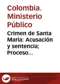 Portada:Crimen de Santa María: Acusación y sentencia; Proceso célebre