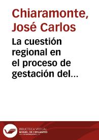 Portada:La cuestión regional en el proceso de gestación del estado nacional argentino. Algunos problemas de interpretación