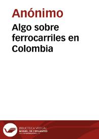 Portada:Algo sobre ferrocarriles en Colombia