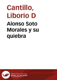 Portada:Alonso Soto Morales y su quiebra