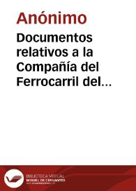 Portada:Documentos relativos a la Compañía del Ferrocarril del Norte