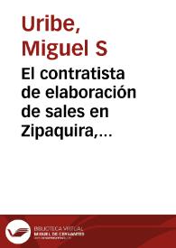 Portada:El contratista de elaboración de sales en Zipaquira, Nemocón i Tausa, sr. Alejandro Mac-Douall: 17 de Mayo de 1855