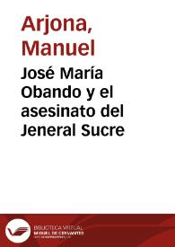 Portada:José María Obando y el asesinato del Jeneral Sucre