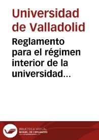 Portada:Reglamento para el régimen interior de la universidad literaria de Valladolid