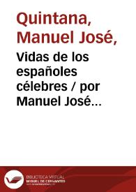 Portada:Vidas de los españoles célebres / por Manuel José Quintana