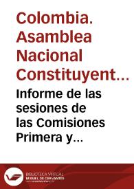 Portada:Informe de las sesiones de las Comisiones Primera y Quinta del día 9 de mayo de 1991