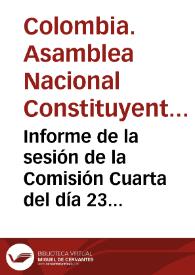 Portada:Informe de la sesión de la Comisión Cuarta del día 23 de abril de 1991