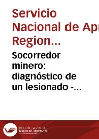 Portada:Socorredor minero: diagnóstico de un lesionado - Módulo No. 2