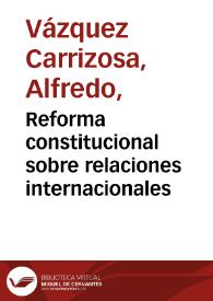 Portada:Reforma constitucional sobre relaciones internacionales