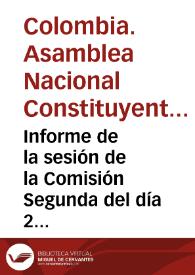 Portada:Informe de la sesión de la Comisión Segunda del día 2 de abril de 1991