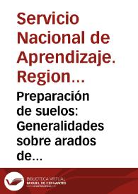 Portada:Preparación de suelos: Generalidades sobre arados de vertedera