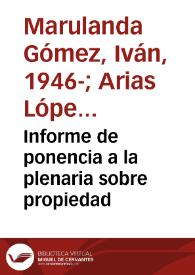 Portada:Informe de ponencia a la plenaria sobre propiedad