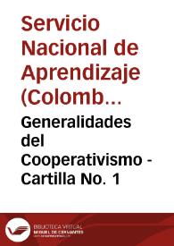 Portada:Generalidades del Cooperativismo - Cartilla No. 1