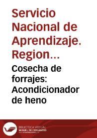 Portada:Cosecha de forrajes: Acondicionador de heno