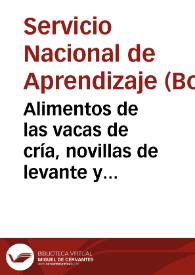 Portada:Alimentos de las vacas de cría, novillas de levante y vacas horras