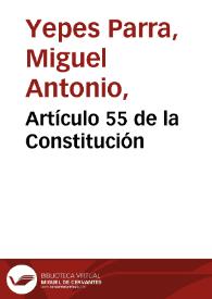 Portada:Artículo 55 de la Constitución 