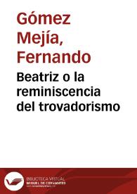 Portada:Beatriz o la reminiscencia del trovadorismo