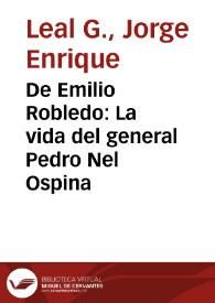 Portada:De Emilio Robledo: La vida del general Pedro Nel Ospina